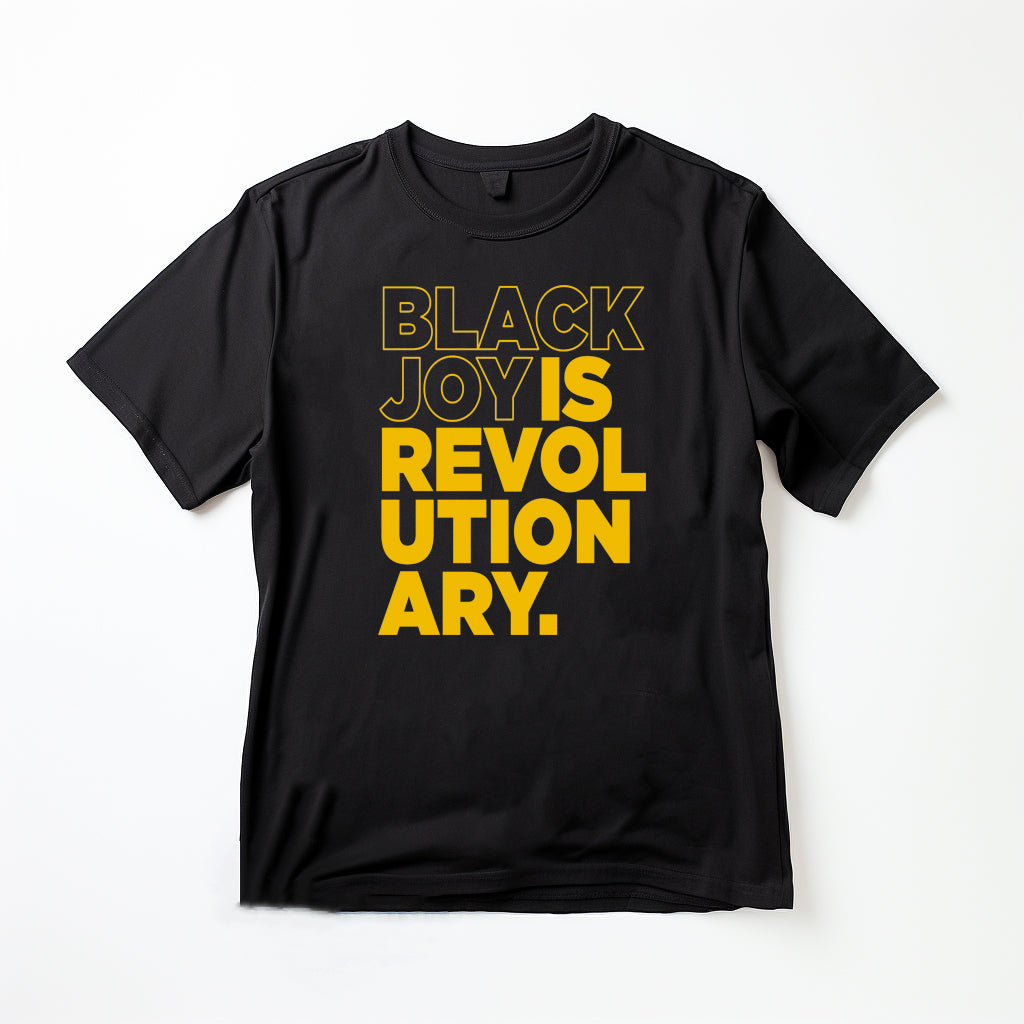 Black Joy Is Revolutionary (T-Shirt)(Black and Yellow)