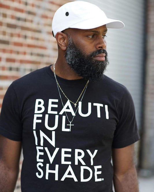BEAUTIFUL IN EVERY SHADE® (Unisex Tee)